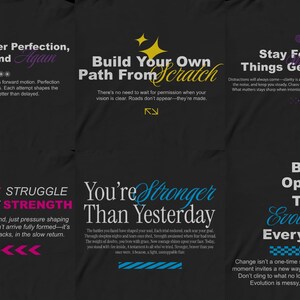May include: A black and white motivational poster with eight inspirational quotes. The quotes are in a variety of fonts and colours, including pink, purple, yellow, blue, and white. The quotes are about progress, building your own path, staying focused, being open to evolving, and finding strength in struggle.