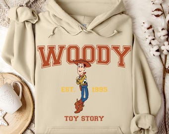 Toy Story Woody Hoodie, Disney Woody Character, Disneyland Trip Sweatshirt, Woody Hoodie, Disneyland Hoodie, Disney Birthday Gift, ToyStory