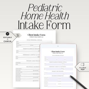 Pediatric Home Health Intake Form, Digital Templates for Care Plans, Editable PDF, Personalized Client Info Sheet - HH001
