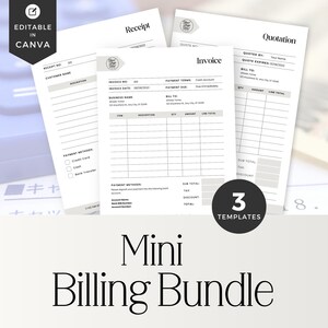 May include: A collection of three white paper templates for business use. The templates include a receipt, invoice, and quotation form. The forms have sections for customer information, item descriptions, and payment details. The image also includes the text "Mini Billing Bundle".