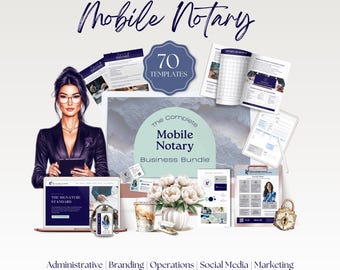 May include: An illustration of a complete business bundle for mobile notary services. The image includes a woman holding a tablet, a laptop, templates, and other business-related items. Text includes "Complete business bundle for Mobile Notary" and "70 Templates."