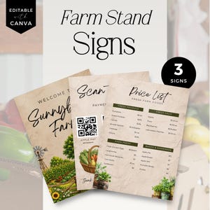 May include: Three editable farm stand signs with a beige textured background. The signs feature black text, including 'Farm Stand Signs', 'Welcome to Sunnybrook Farm', 'Scan to Pay', and a 'Price List' for fresh produce, fruit, and baked goods.