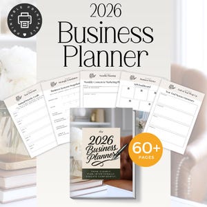 May include: A business planner for 2026 with the text "2026 Business Planner" and "Think Clearly, Plan Intentionally, Execute Confidently." The planner includes pages for strategic foundation, monthly planning, and KPI dashboards. It has over 60 pages.