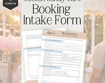 May include: A printable cotton candy cart booking intake form. The form includes sections for contact information, event details, and service preferences. The form is light beige with blue text and is editable in Canva.