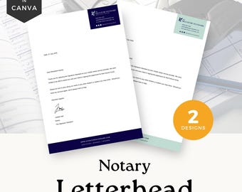 May include: Two notary letterhead designs on white paper. One has a navy blue border, the other a light green border. The letterhead includes the text "The Signature Standard" and "Notary Letterhead". The image also includes the text "Editable in Canva".