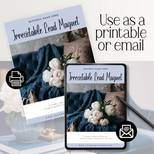 K&ouml;nnte beinhalten: Ein digitales Marketing-Design mit dem Text "Irresistible Lead Magnet" auf hellblauem Hintergrund. Das Design enth&auml;lt ein Drucksymbol und ein E-Mail-Symbol mit den Worten "Use as a printable or email". Das Design enth&auml;lt auch ein Foto einer blauen Decke und wei&szlig;er Blumen.
