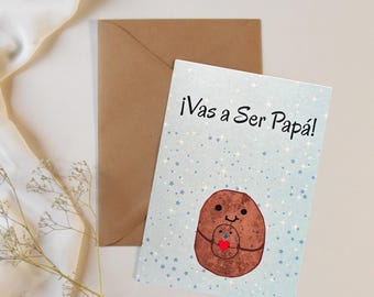 You’re going to be a Dad card. Vas a ser Papá ! Baby expecting Card. I’m pregnant card. You’re gonna be a dad Funny Cute baby card.