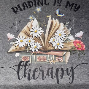 Reading is my therapy tee