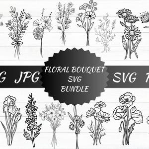 Floral Bouquet Svg Bundle, Bouquet Svg, Flower Svg, Flower Bouquet Png, Wedding Svg, Cricut Files, Hand Drawn Wild Flowers, Cute Bouquet