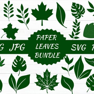 Paper Leaves SVG/ Leaf Templates/ Cut Files for Cricut/ Silhouette/ Clipart/ Vector