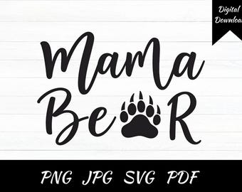 Mama Bear SVG, Mom Clipart, Cutting File (Digital Download)