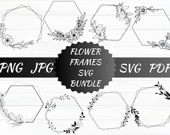 FLOWER FRAMES SVG Floral Border Png for Shirt Cup Cricut Cut Files Silhouette Clipart Flower Digital Download Svg Png  Jpg Pdf