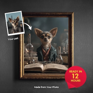 Puede incluir: Retrato enmarcado de un chihuahua con gafas y bata de laboratorio, rodeado de equipo científico. La imagen incluye el texto "Your pet" y "Made from Your Photo". También hay un círculo rojo con el texto "READY IN 12 HOURS".