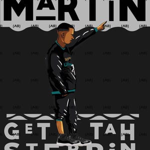 Martin In Gray | Martin Get Tah Steppin | PNG | Sublimation Design | Instant Download | Digital File