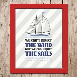 Adjust the Wind quote by Thomas S. Monson, Printable Poster Art 8x10, Instant Download