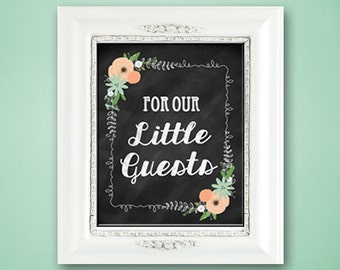 Kids' Table Printable Chalkboard Sign, For Our Little Guests, Wedding, Reception, Painted Floral Instant Download