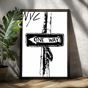 One Way Sign NYC Digital Print | New York City A4 Wall Art | Urban Street Sign Poster | Minimalist Black & White Printable Decor
