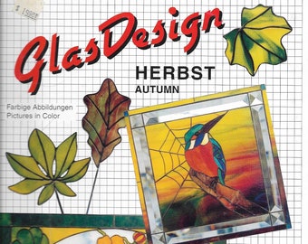1997 GlasDesign 'Autumn' Stained Glass Patterns ~ Wonderful bird and floral patterns!