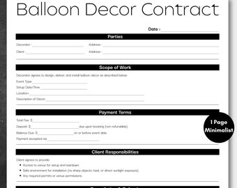 May include: A black and white Balloon Decor Contract template. The document includes sections for parties, scope of work, payment terms, client responsibilities, and cancellation policies. The text "1 Page Minimalist" is in a black circle.
