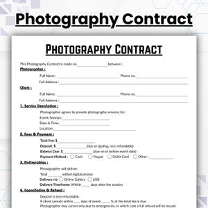 May include: A Photography Contract document with the title "PHOTOGRAPHY CONTRACT" in bold, black text. The document includes sections for photographer and client information, service description, fees, payment details, deliverables, and cancellation policies.