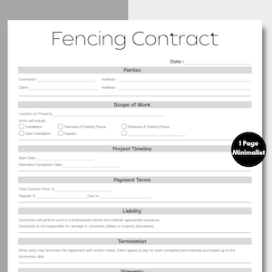 May include: A minimalist one-page fencing contract template with a clean, professional design. The document includes sections for parties, scope of work, project timeline, payment terms, liability, termination, and warranty. The title "Fencing Contract" is at the top.