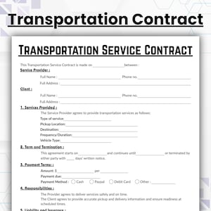 May include: A Transportation Service Contract template with the title "TRANSPORTATION SERVICE CONTRACT" in bold black letters. The document includes sections for service provider, client, services provided, payment terms, and responsibilities.