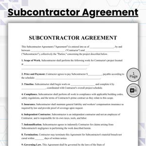 May include: A one-page Subcontractor Agreement document featuring black text on a white background. The form includes sections for Scope of Work, Price and Payment, Timeline, Compliance, Insurance, Independent Contractor, Indemnification, and Termination.