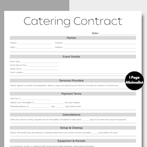 May include: A minimalist catering contract template with a white background and black text. The document includes sections for parties, event details, services provided, payment terms, cancellations, setup, and equipment rentals. The text "Catering Contract" is at the top.
