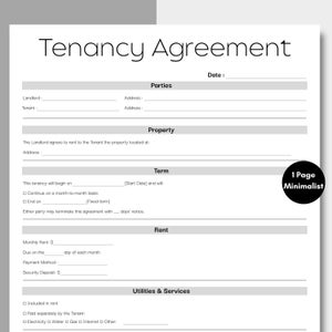 May include: A black and white tenancy agreement form with the title "Tenancy Agreement" at the top. The form includes sections for parties, property, term, rent, and utilities & services. A small black circle with the text "1 Page Minimalist" is in the bottom right corner.