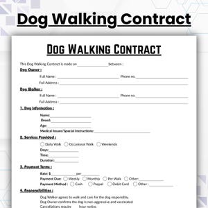 以下が含まれることがあります： 「Dog Walking Contract」というタイトルが太字の黒いフォントで書かれた、犬の散歩契約のテンプレート。このドキュメントには、犬の飼い主と散歩者の情報、犬の詳細、提供されるサービス、支払い条件、および責任に関するセクションが含まれています。