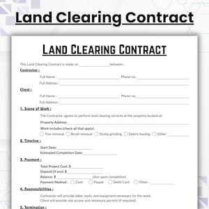 May include: A Land Clearing Contract form with the title "LAND CLEARING CONTRACT" in bold, black text. The form includes sections for contractor and client information, scope of work, timeline, payment details, and responsibilities. The background is white with a light blue and purple design.