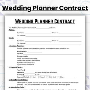 May include: A white document titled "Wedding Planner Contract" with black text. The contract includes sections for planner and client information, services provided, payment terms, and client responsibilities. The document is designed for wedding planning services.
