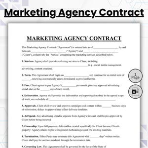 May include: A printed Marketing Agency Contract document featuring black text on a white background. The form includes sections for services, term, fees, deliverables, approvals, ad spend, ownership, termination, and governing law with blank lines.