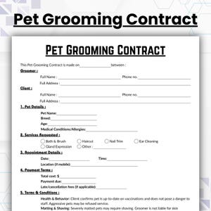 Op de afbeelding: Een sjabloon voor een contract voor het verzorgen van huisdieren met de titel "PET GROOMING CONTRACT" in vette zwarte letters. Het document bevat secties voor informatie over de trimmer en de klant, huisdiergegevens, gevraagde diensten, afspraakgegevens, betalingsvoorwaarden en algemene voorwaarden.
