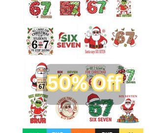 6 7 Christmas PNG SVG Funny Meme Bundle, Santa Six Seven, Viral Xmas Clipart, 67 Christmas Sublimation for Cricut