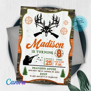 May include: A hunting-themed birthday invitation with a camouflage border. The invitation features a deer skull and crossed rifles, with the name "Madison" in orange. Details include the date, time, and RSVP information.