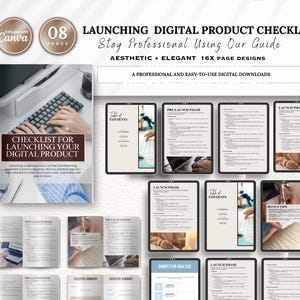 May include: A digital product checklist with a cover that reads "Checklist for Launching Your Digital Product." The checklist includes 8 pages and 16 page designs. The text "Launching Digital Product Checklist" is at the top.