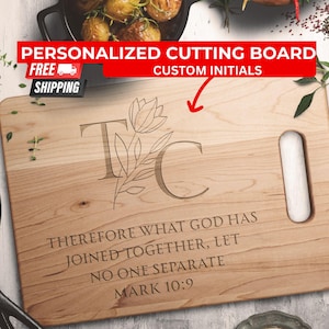 Christian Personalized Cutting Board - Custom Engraved Charcuterie Board with Bible Verse, Wedding, Anniversary, Housewarming Gift