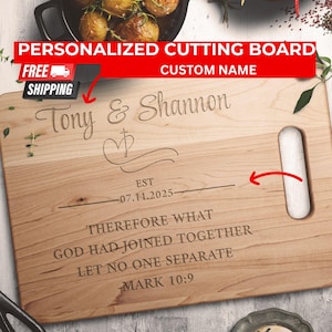 Personalized Christian Cutting Board for Couple, Wedding, Anniversary or Housewarming Gift with Bible Verse, Custom Charcuterie Board