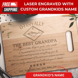 Fishing Grandpa Cutting Board - O-Fish-Ally Best Grandpa Gift - Personalized Father&#39;s Day Gift from Grandkids - Sentimental Fishing Gift
