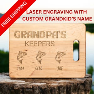 Fishing Grandpa Cutting Board - Grandpas Keepers Personalized Gift from Grandkids - Father&#39;s Day Engraved Maple Board USA