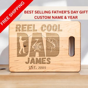Fishing Dad Cutting Board – Reel Cool Dad Personalized Gift – Custom Father’s Day Gift for Fisherman – Engraved Maple Board