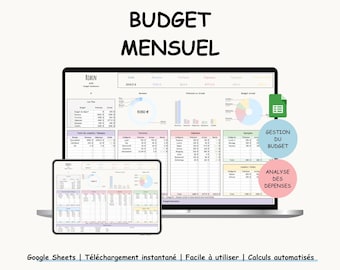 May include: A laptop and tablet display a monthly budget spreadsheet with charts and data. The image includes the text "BUDGET MENSUEL" and "GESTION DU BUDGET" and "ANALYSE DES DEPENSES". The bottom of the image says "Google Sheets | Instant Download | Easy to use | Automated calculations."