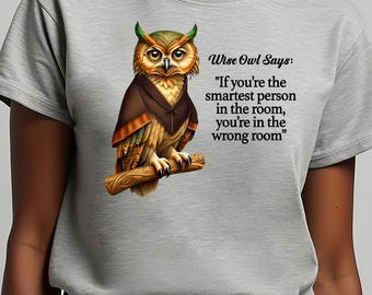 Wise Owl Says Digital Art Print | Inspirational Quote | PNG Download