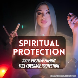 Spiritual Protection Shield, Same Day, Protection against negative energies