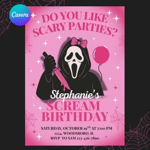 May include: Pink birthday party invitation with a Scream mask graphic holding a bloody knife and a pink bow. Text reads "Do you like scary parties?" and "Stephanie's Scream Birthday". Includes date, time, location, and RSVP information.