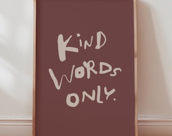Kind Words Only Wall Art Print: Kindness Quote Brown Boho Kids Room Nursery Decor (Digital Download, Vertical)
