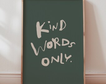 Kind Words Only Wall Art Print: Kindness Quote Green Boho Kids Room Nursery Decor (Digital Download, Vertical)