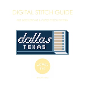 Puede incluir: Guía de punto de cruz digital con el texto "DALLAS TEXAS" en fuente pixelada blanca sobre un rectángulo azul marino. La guía incluye un patrón PDF de punto de aguja y punto de cruz. Un círculo amarillo con "HOWDY SYD" está en la parte inferior.