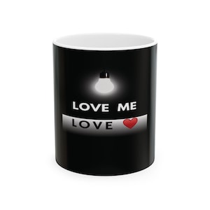 Love Me Ceramic Mug for Coffee and Tea, Unique Gift for Couples, Black and White Design, Perfect for Valentine&#39;s Day, Home Decor